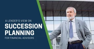 A Lender’s View on Succession Planning