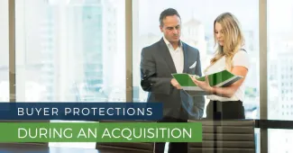 Buyer Protections During An Acquisition
